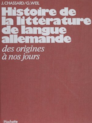 cover image of Histoire de la littérature de langue allemande